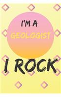 I'm A Geologist