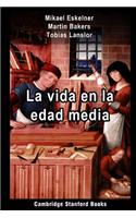 La vida en la Edad Media