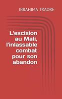 L'excision au Mali, l'inlassable combat pour son abandon