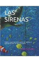Las Sirenas: Or