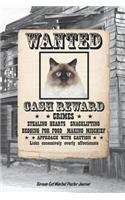 Birman Cat Wanted Poster Journal