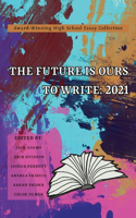 Future Is Ours to Write
