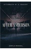 After Anderson