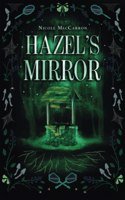 Hazel's Mirror