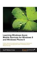 Learning Windows Azure Mobile Services for Windows 8 and Windows Phone 8