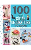 100 Little Sugar Decorations to Make