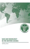 War and Insurgency in the Western Sahara