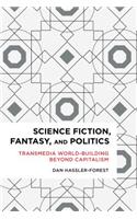 Science Fiction, Fantasy, and Politics