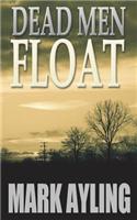 Dead Men Float