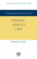 Advanced Introduction to Mental Health Law