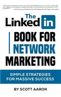 The Linked-In Book For Network Marketing