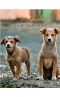 My Kids Have 4 Paws