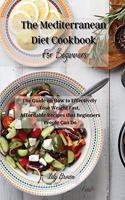 The Mediterranean Diet Cookbook For Beginners