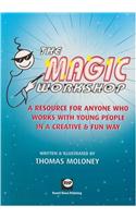 The Magic Workshop