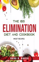 The IBS Elimination Diet and Cookbook