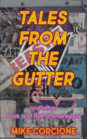 Tales from the Gutter