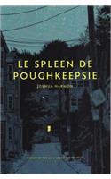 Le Spleen De Poughkeepsie