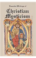 Essential Writings of Christian Mysticism