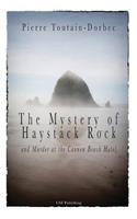 The Haystack Rock Mystery and Murder at the Cannon Beach Hotel