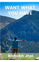 Want What You Have