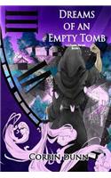 Dreams of an Empty Tomb