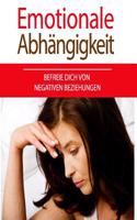Emotionale Abh�ngigkeit