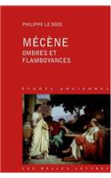 Mecene, Ombres Et Flamboyances