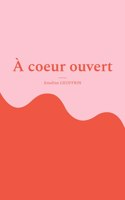 À coeur ouvert