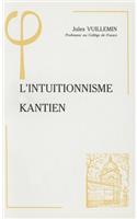 L'Intuitionnisme Kantien