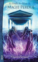 Le Souffle des Dieux, Tome 1