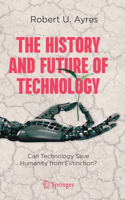 History and Future of Technology