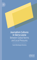 Journalism Cultures in Sierra Leone