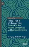 Talking Tough in U.S. Foreign Policy