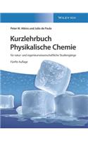 Kurzlehrbuch Physikalische Chemie