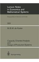 Capacity Oriented Analysis and Design of Production Systems