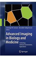 Advanced Imaging in Biology and Medicine