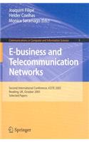 E-Business and Telecommunication Networks: Second International Conference, Icete 2005, Reading, Uk, October 3-7, 2005. Selected Papers