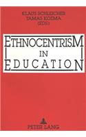 Ethnocentrism in Education