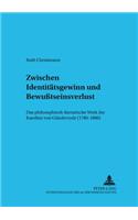 Zwischen Identitaetsgewinn und Bewußtseinsverlust
