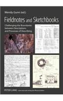 Fieldnotes and Sketchbooks