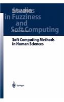 Soft Computing Methods in Human Sciences
