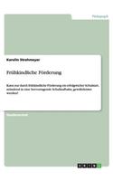 Frühkindliche Förderung