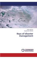 Keys of disaster management