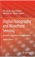 Digital Holography and Wavefront Sensing: Principles, Techniques and Applications