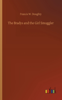 The Bradys and the Girl Smuggler