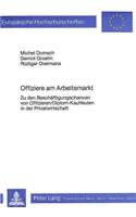 Offiziere am Arbeitsmarkt