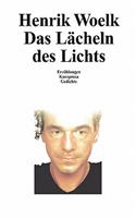 Das Lächeln des Lichts: (German)