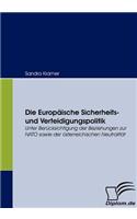 Europäische Sicherheits- und Verteidigungspolitik