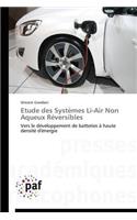 Etude Des Systèmes Li-Air Non Aqueux Réversibles