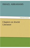 Chapters on Jewish Literature